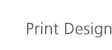 Print Design